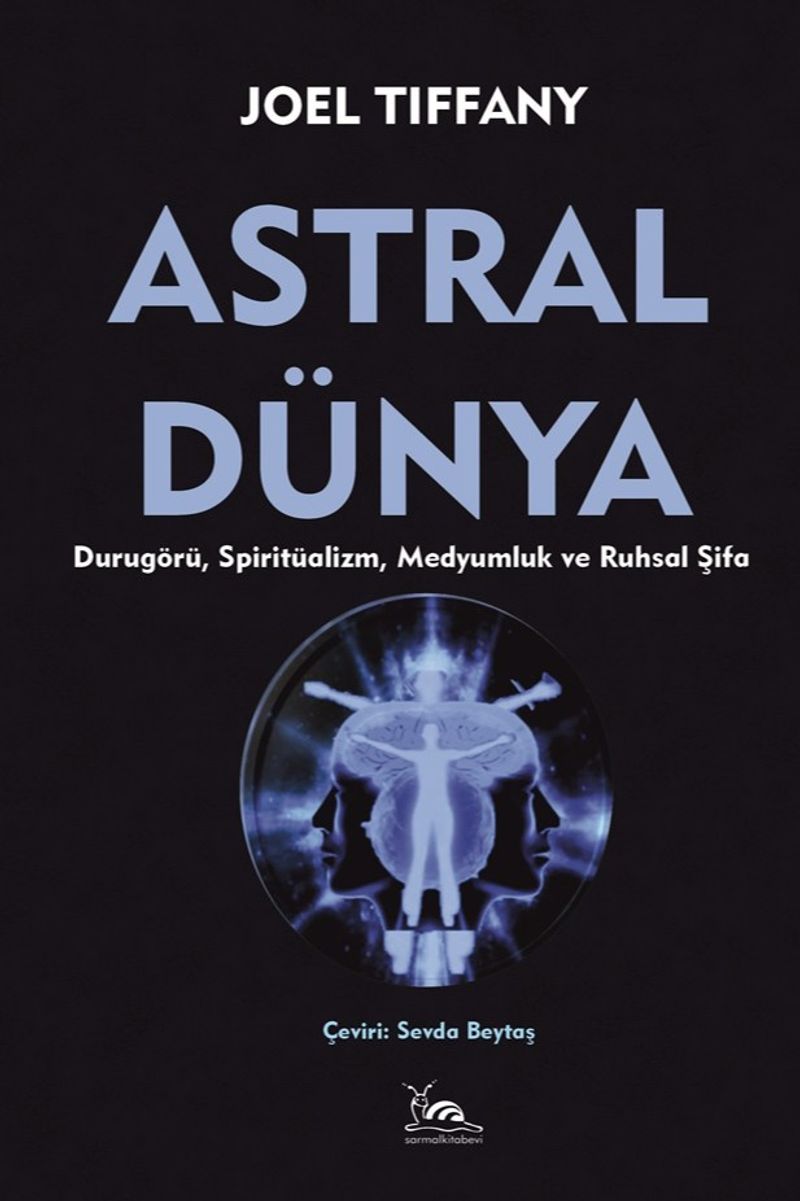 Astral Dünya Durugörü, Spiritüalizm, Medyumluk ve Ruhsal Şifa kitap kapağı