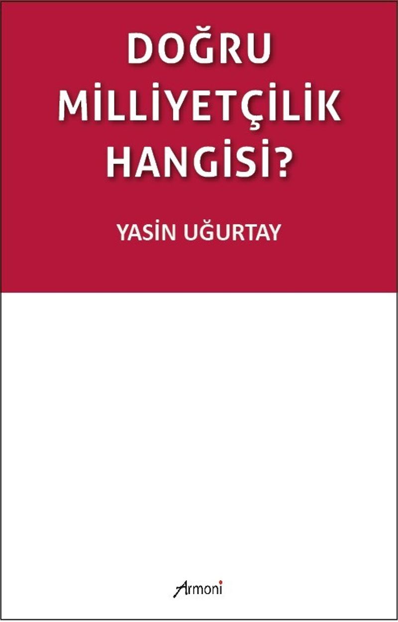 Doğru Milliyetçilik Hangisi? kitap kapağı