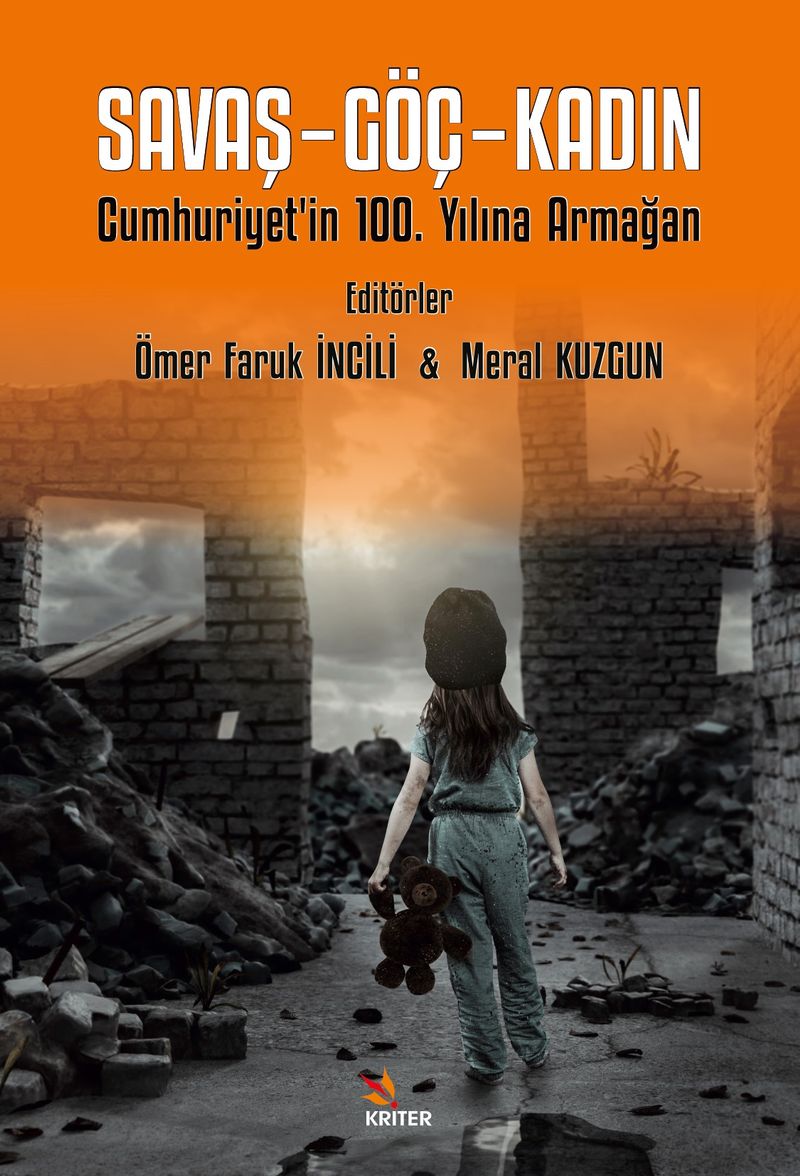 Savaş - Göç - Kadın Cumhuriyet'in 100. Yılına Armağan kitap kapağı