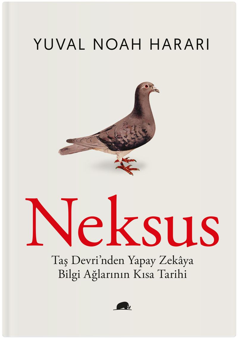 Neksus (Ciltli) Taş Devri'nden Yapay Zekaya Bilgi Ağlarının Kısa Tarihi kitap kapağı