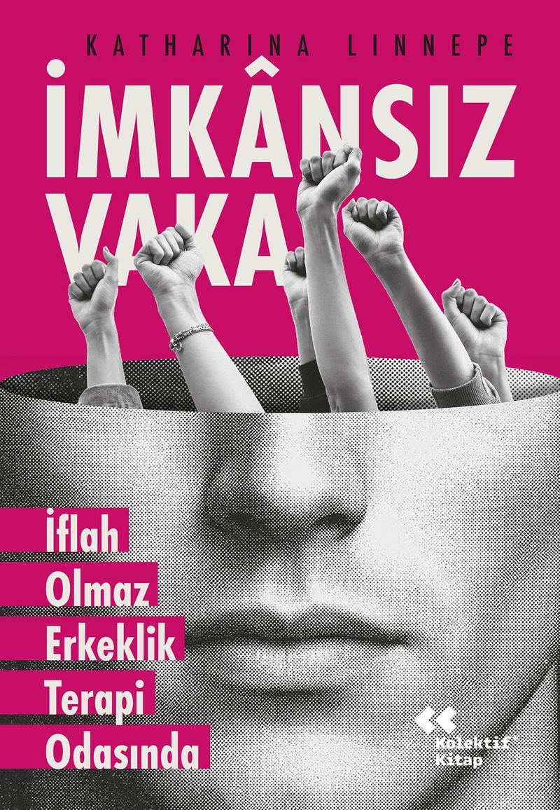 İmkansız Vaka İflah Olmaz Erkeklik Terapi Odasında kitap kapağı