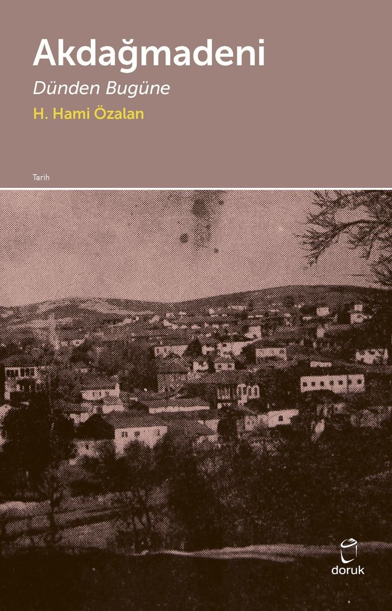 Akdağmadeni Dünden Bugüne kitap kapağı