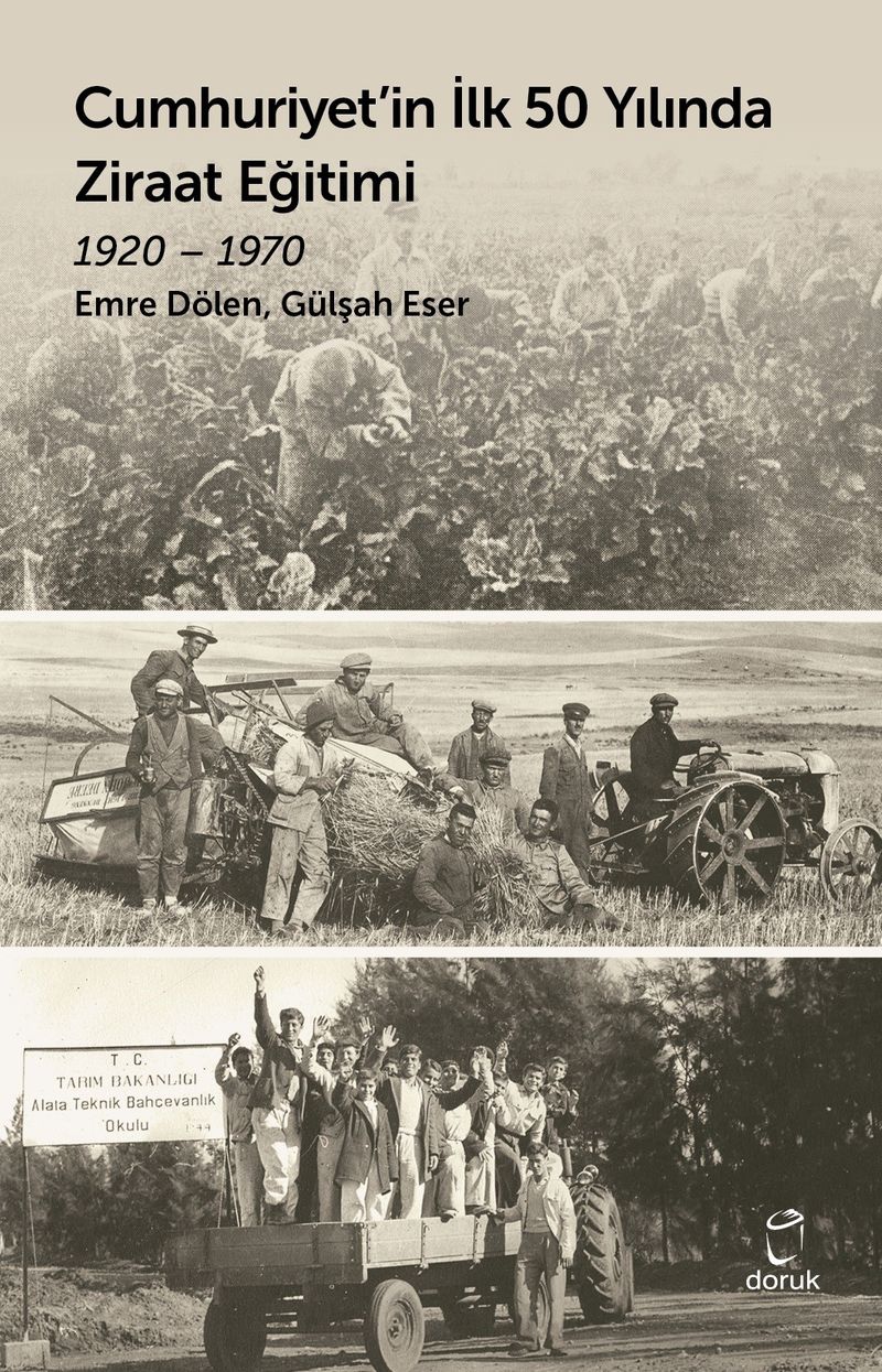 Cumhuriyet'in İlk 50 Yılında Ziraat Eğitimi (1920-1970) kitap kapağı