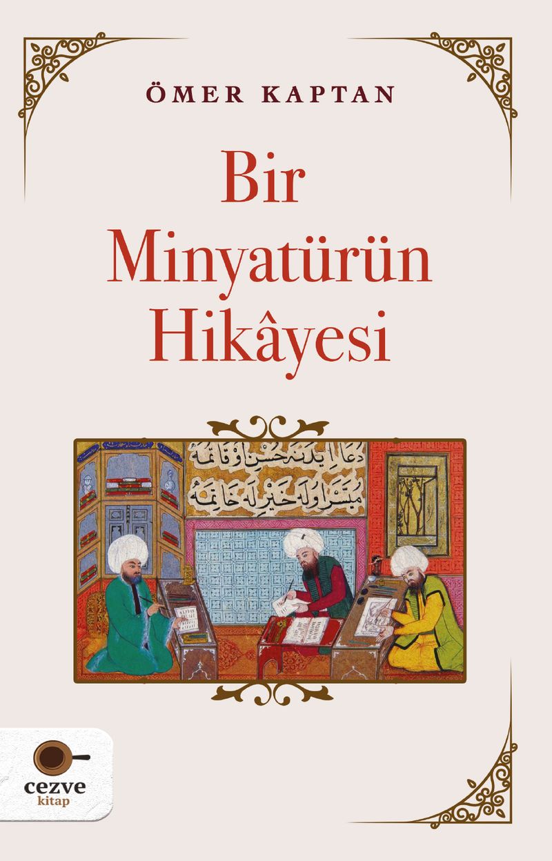 Bir Minyatürün Hikayesi kitap kapağı