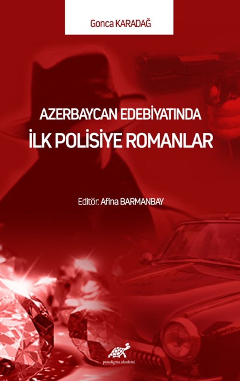 Azerbaycan Edebiyatında İlk Polisiye Romanlar kitap kapağı