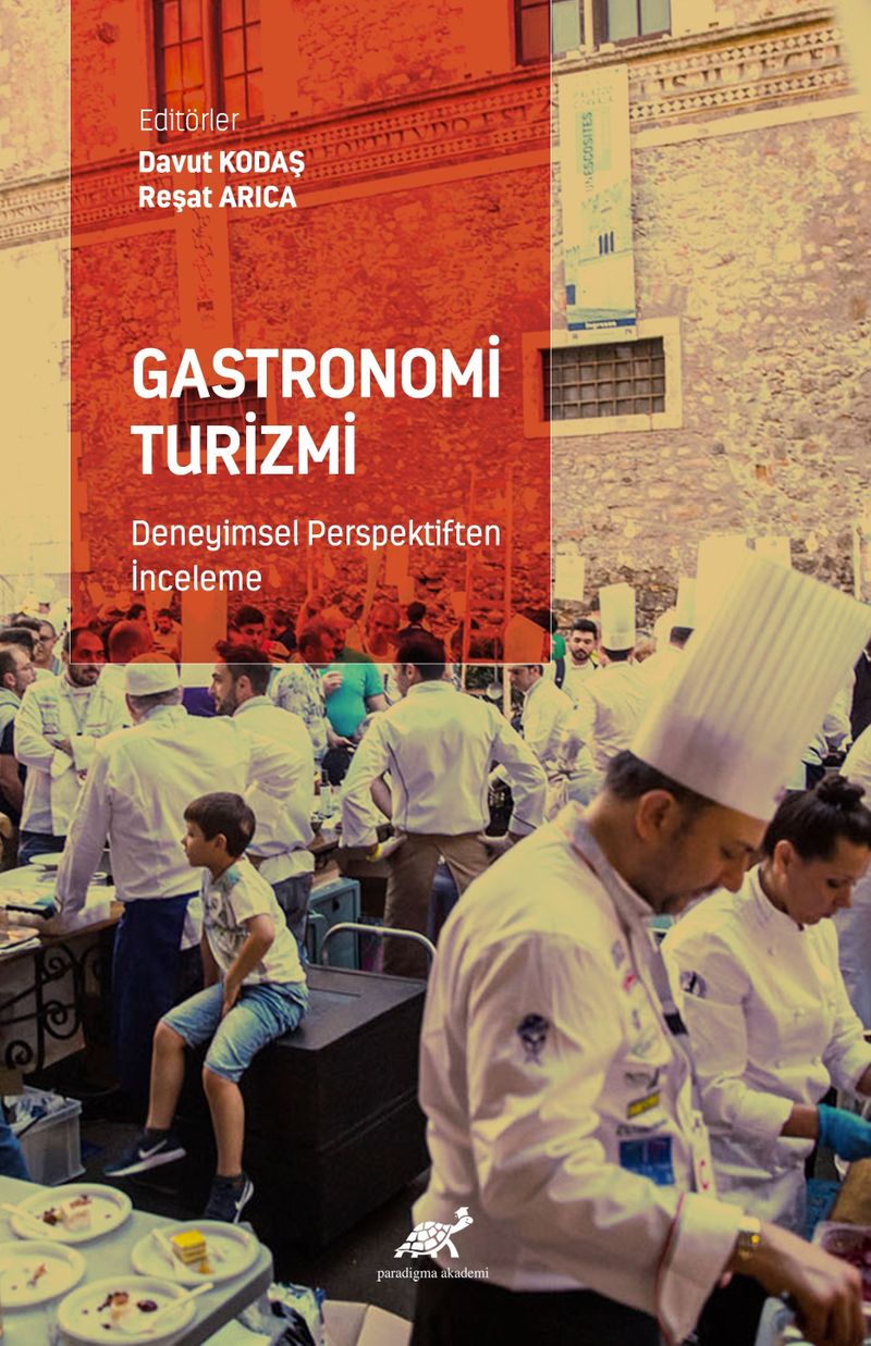 Gastronomi Turizmi Deneyimsel Perspektiften İnceleme kitap kapağı