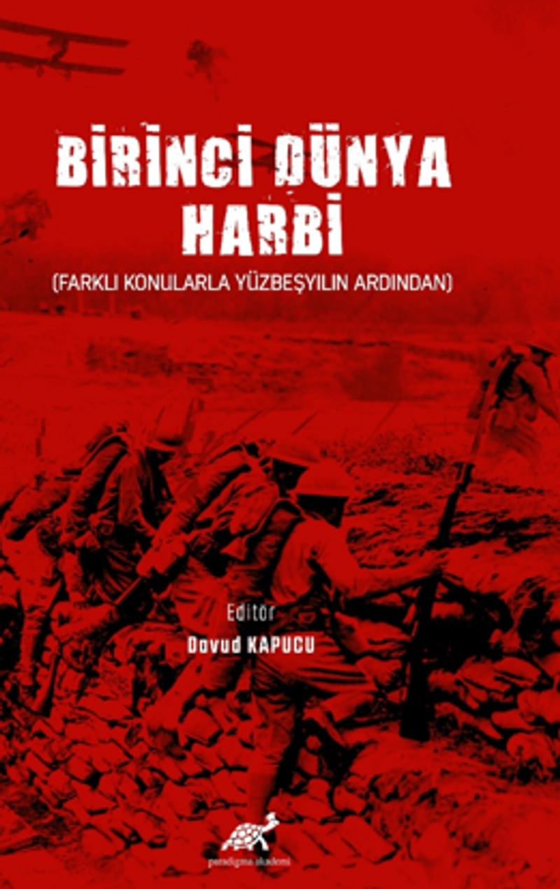 Birinci Dünya Harbi (Farklı Konularla Yüzbeşyılın Ardından) kitap kapağı