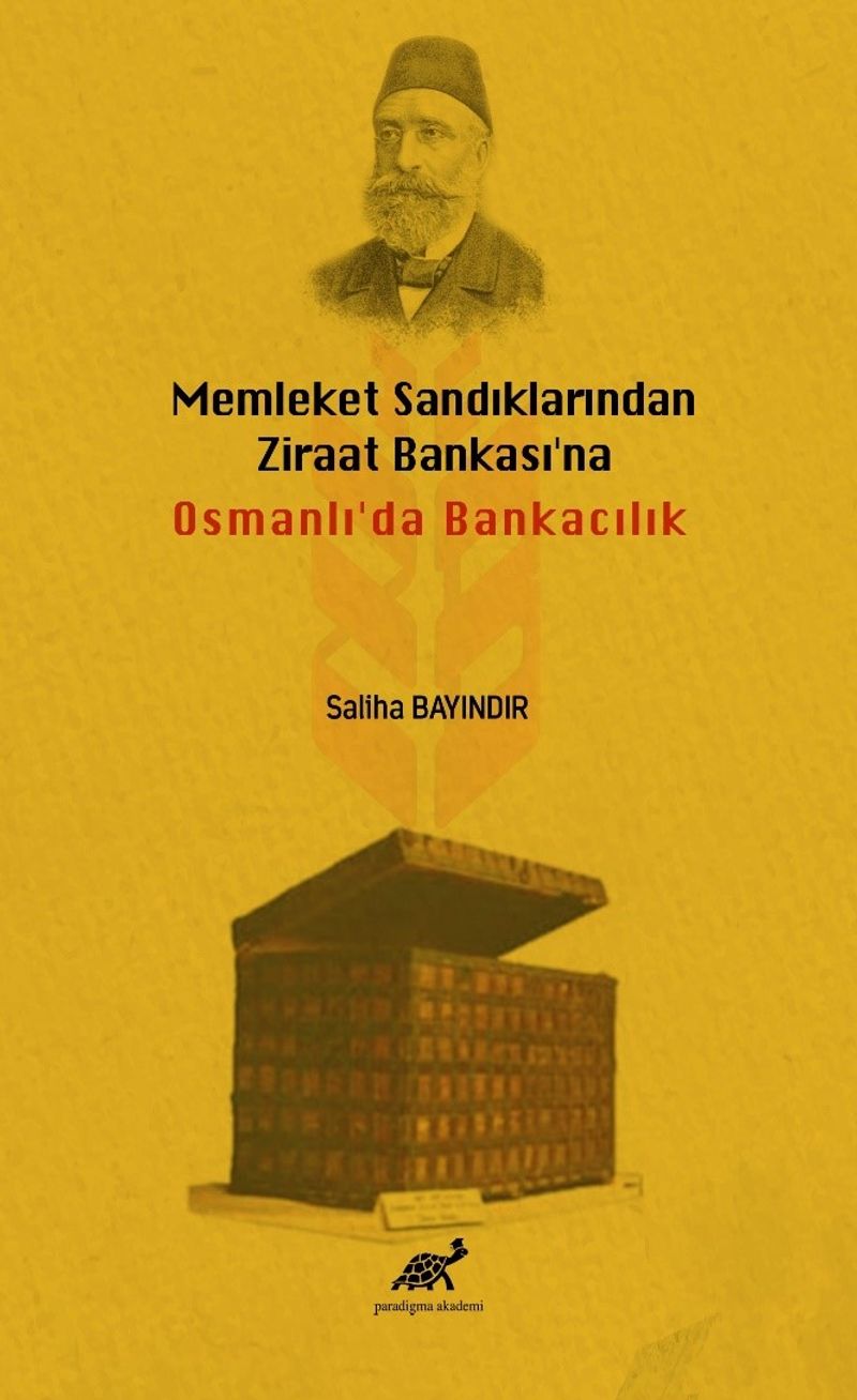 Memleket Sandıklarından Ziraat Bankası'na Osmanlı'da Bankacılık kitap kapağı
