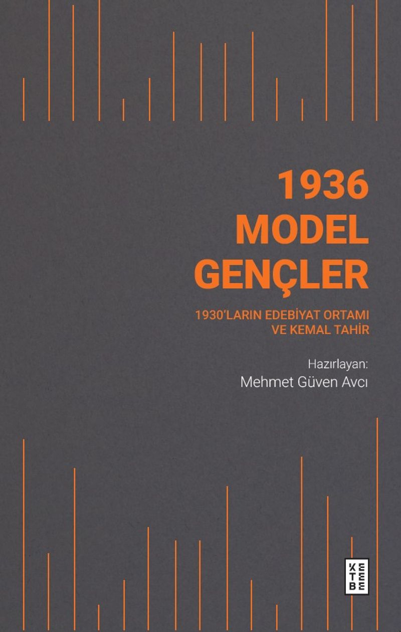 1936 Model Gençler 1930'ların Edebiyat Ortamı ve Kemal Tahir kitap kapağı