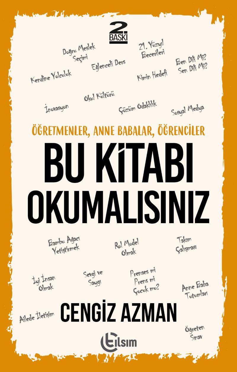Öğretmenler, Anne Babalar, Öğrenciler Bu Kitabı Okumalısınız kitap kapağı