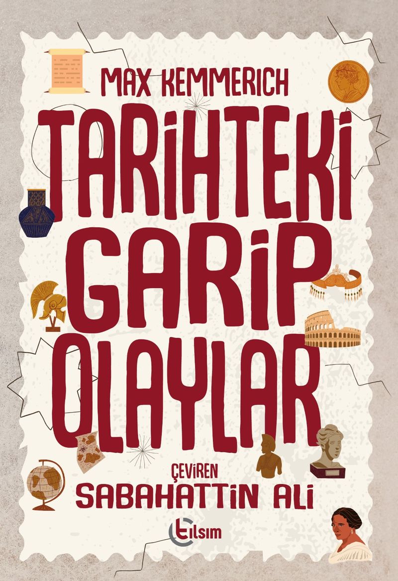 Tarihteki Garip Olaylar kitap kapağı