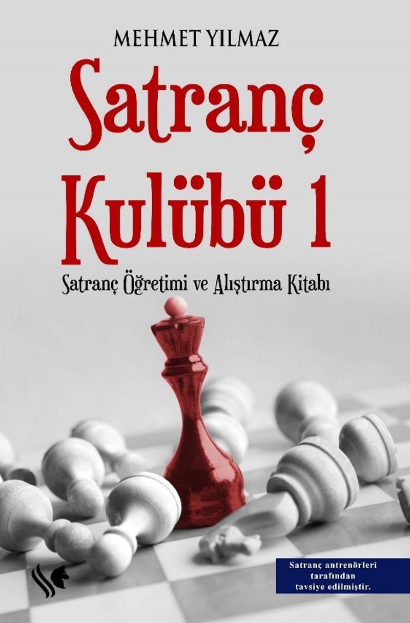 Satranç Kulübü 1 (Satranç Öğretimi ve Alıştırma Kitabı) kitap kapağı