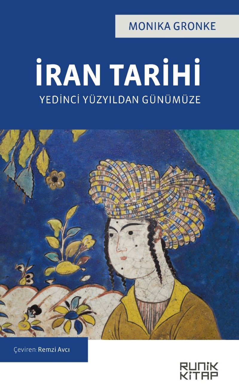 İran Tarihi / Yedinci Yüzyıldan Günümüze kitap kapağı