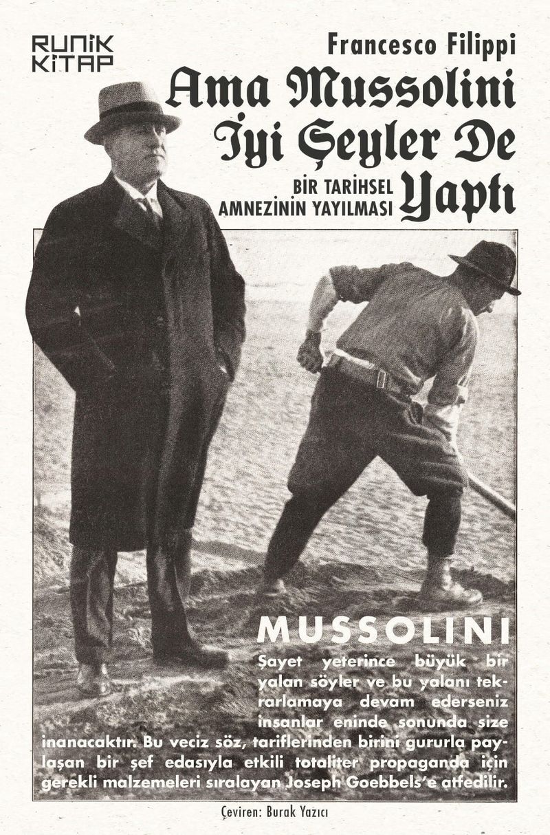 Ama Mussolini İyi Şeyler de Yaptı Bir Tarihsel Amnezinin Yayılması kitap kapağı