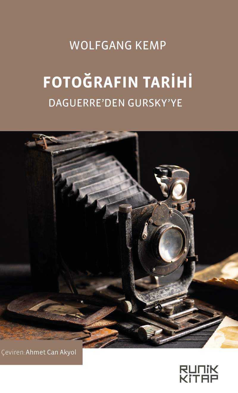 Fotoğrafin Tarihi Daguerre'den Gursky'ye kitap kapağı