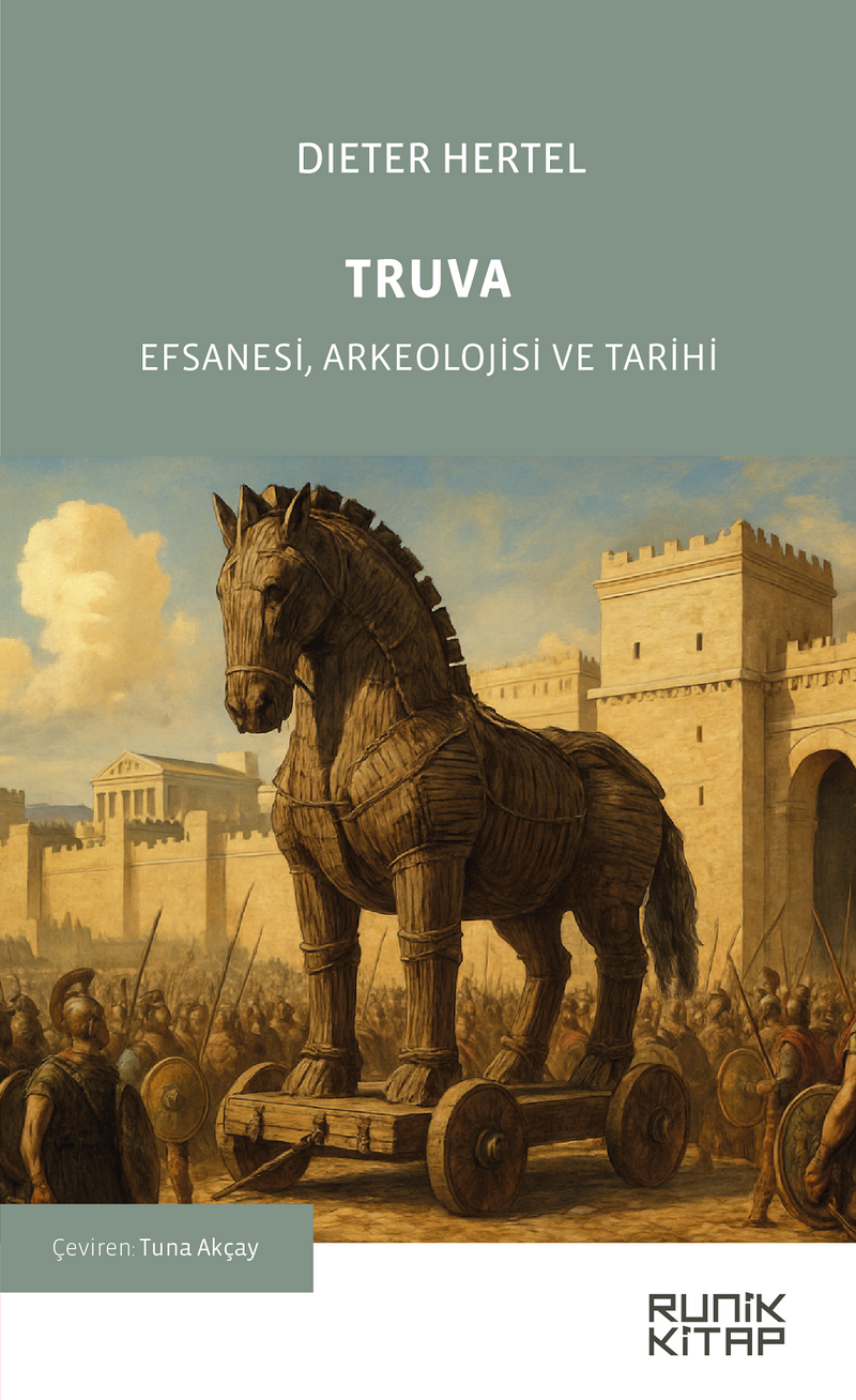 Truva Efsanesi, Arkeolojisi ve Tarihi kitap kapağı