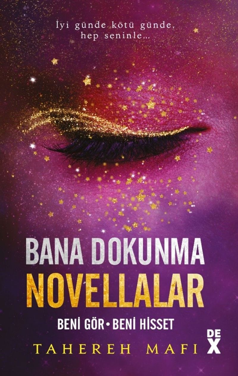 Bana Dokunma Novellalar 2 Beni Gör / Beni Hisset (Ciltli) kitap kapağı