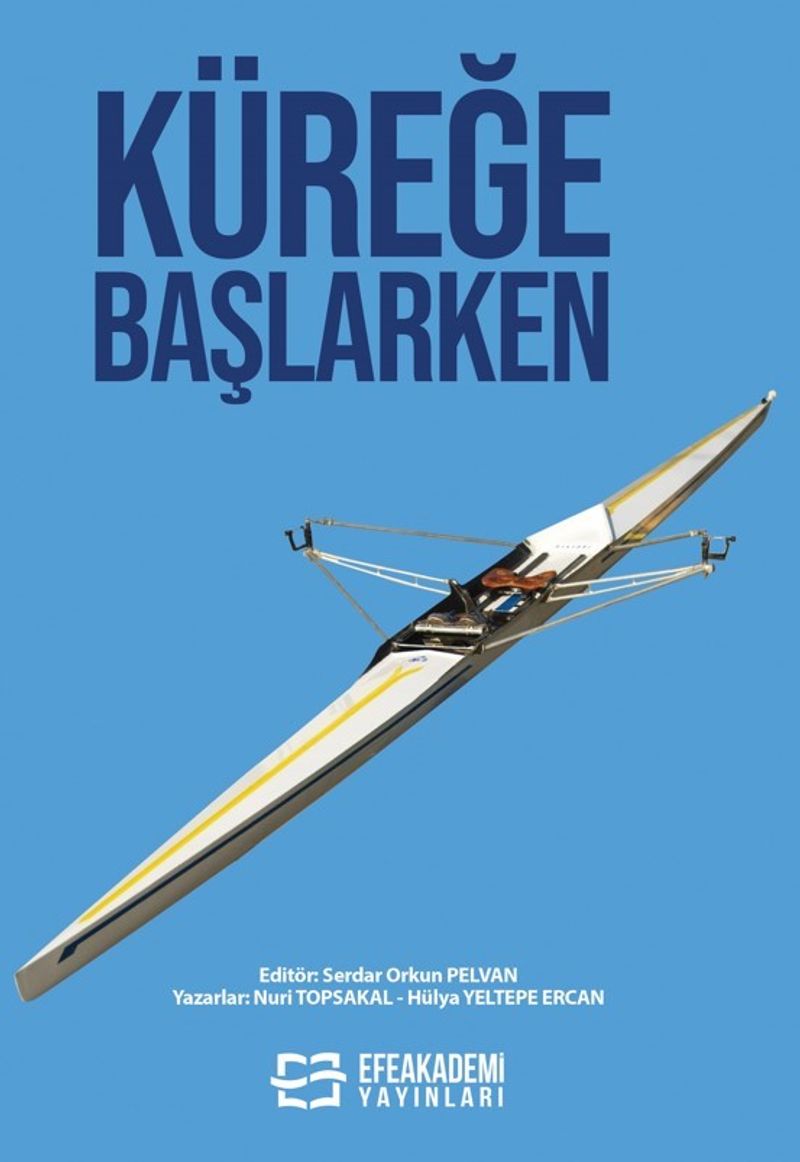 Küreğe Başlarken kitap kapağı