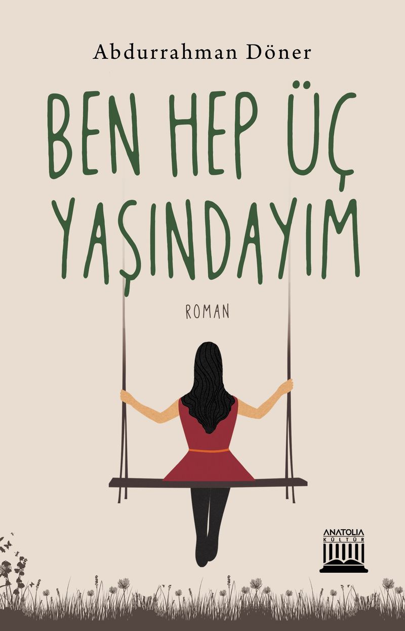 Ben Hep Üç Yaşındayım kitap kapağı