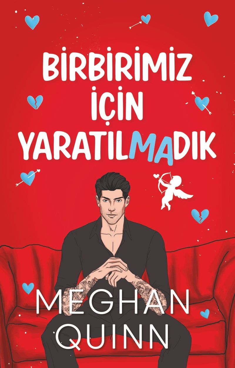 Birbirimiz İçin Yaratılmadık kitap kapağı