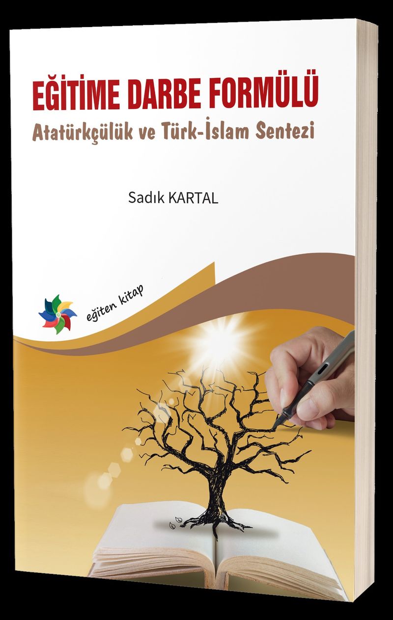 Eğitime Darbe Formülü Atatürkçülük ve Türk-İslam Sentezi kitap kapağı