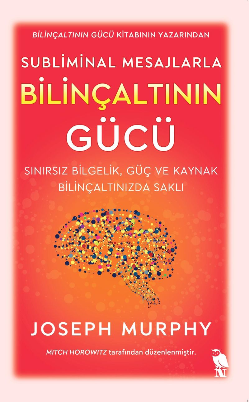 Subliminal Mesajlarla Bilinçaltının Gücü kitap kapağı