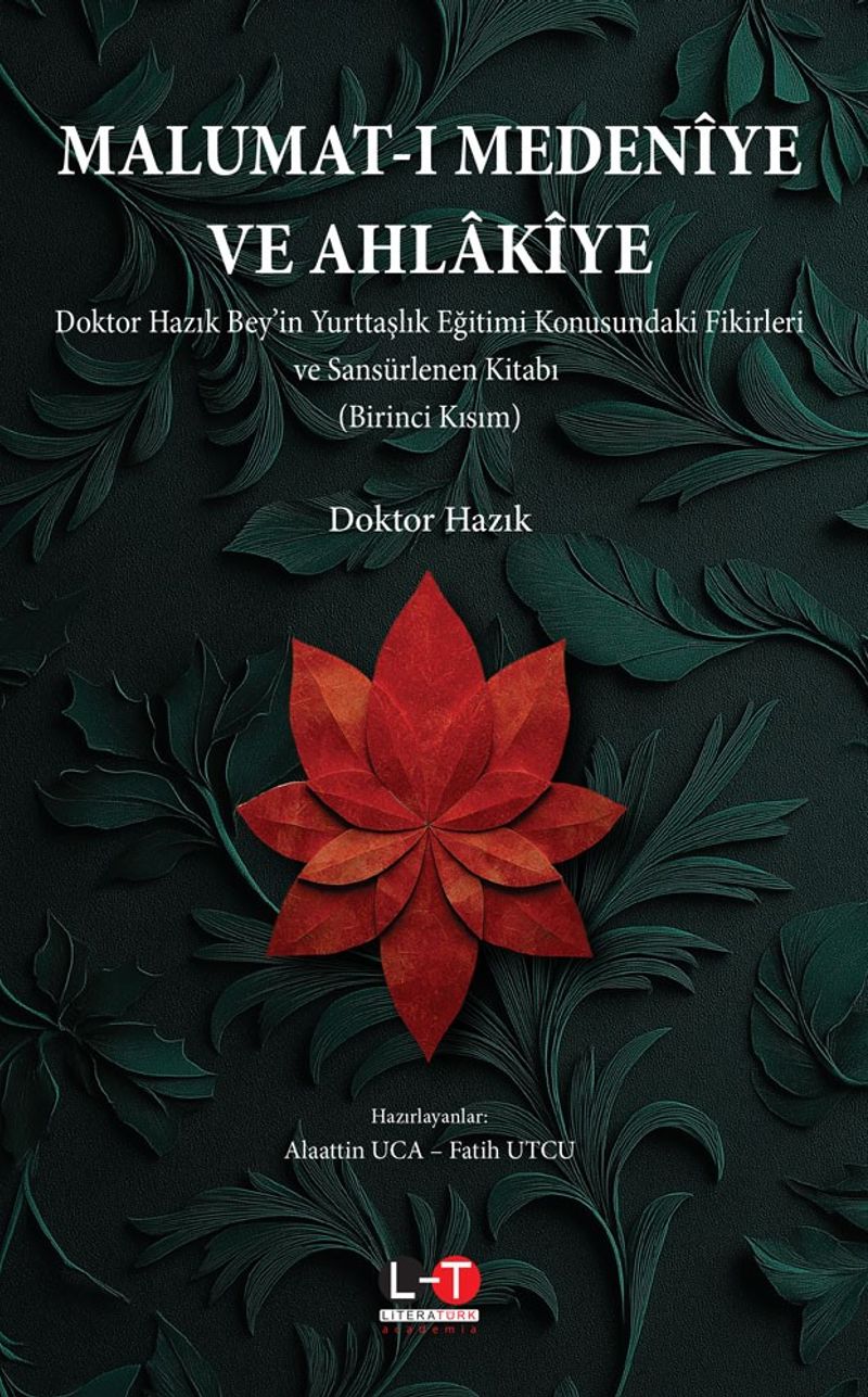 Malumat-I Medenîye Ve Ahlakîye (Birinci Kısım) kitap kapağı
