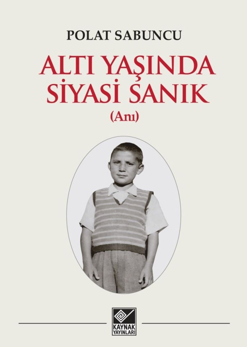 Altı Yaşında Siyasi Sanık kitap kapağı