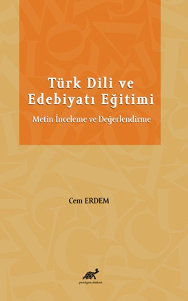 Türk Dili ve Edebiyatı Eğitimi Metin İnceleme ve Değerlendirme kitap kapağı