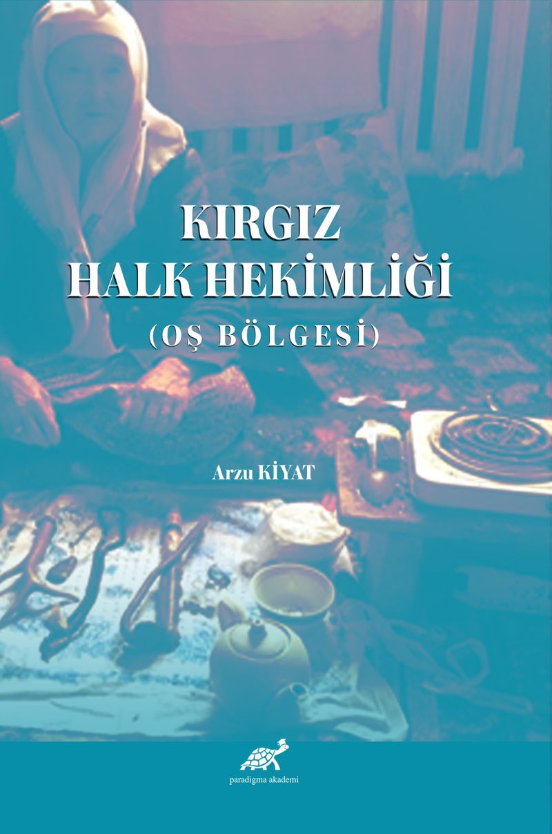Kırgız Halk Hekimliği (Oş Bölgesi) kitap kapağı