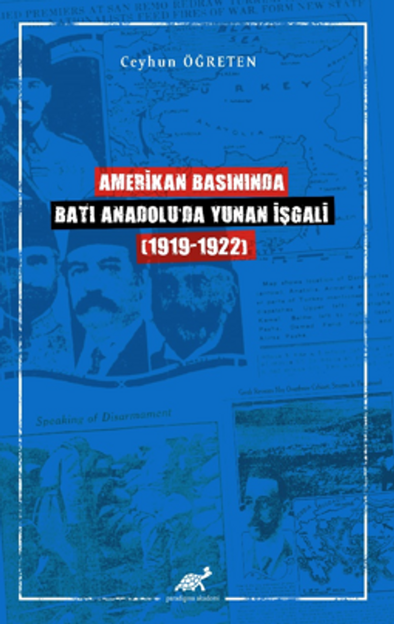 Amerikan Basınında Batı Anadolu 'da Yunan İşgali (1919-1922) kitap kapağı