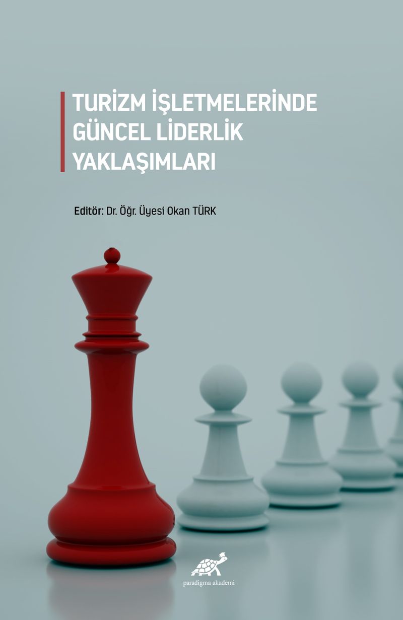 Turizm İşletmelerinde Güncel Liderlik Yaklaşımları kitap kapağı