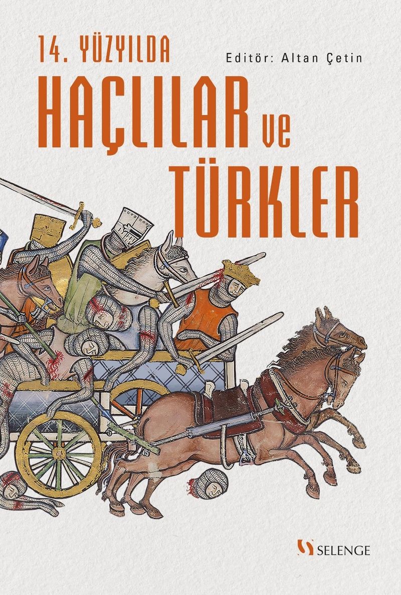 14. Yüzyılda Haçlılar ve Türkler kitap kapağı