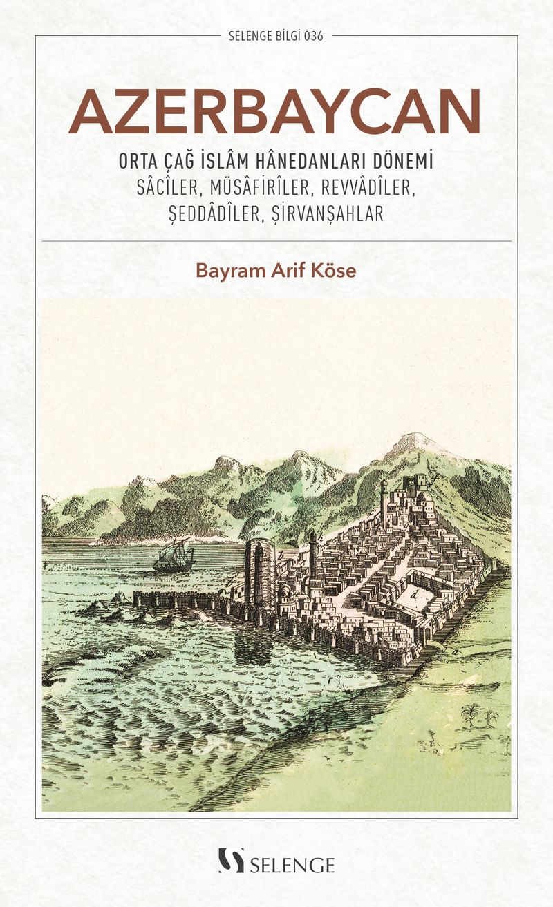 Azerbaycan Orta Çağ İslam Hanedanları Dönemi kitap kapağı