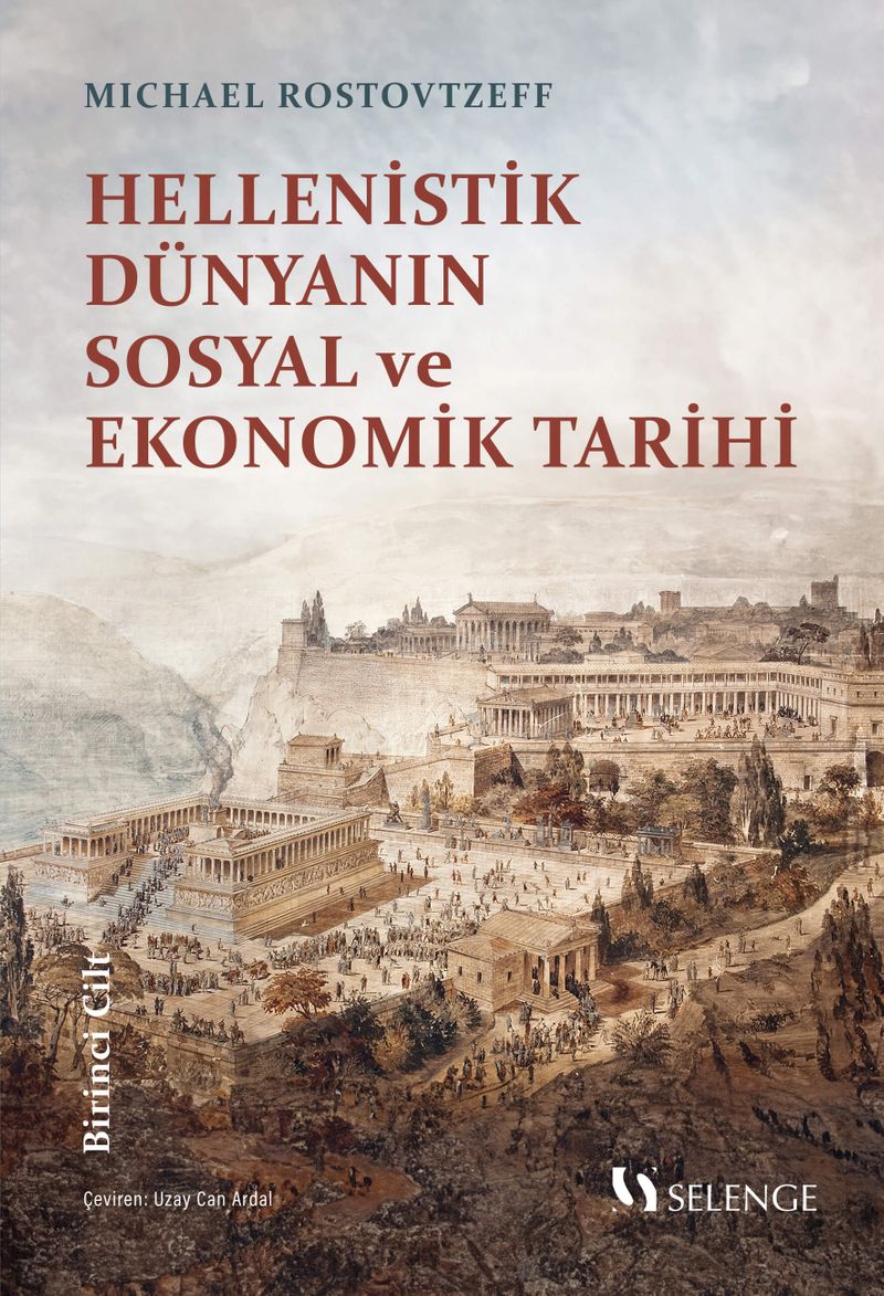 Hellenistik Dünyanın Sosyal ve Ekonomik Tarihi I. Cilt kitap kapağı