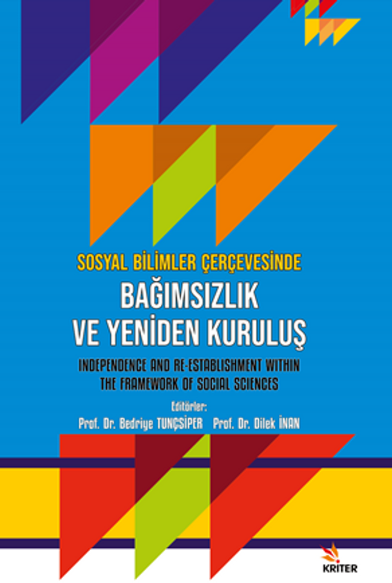 Sosyal Bilimler Çerçevesinde Bağımsızlık ve Yeniden Kuruluş kitap kapağı