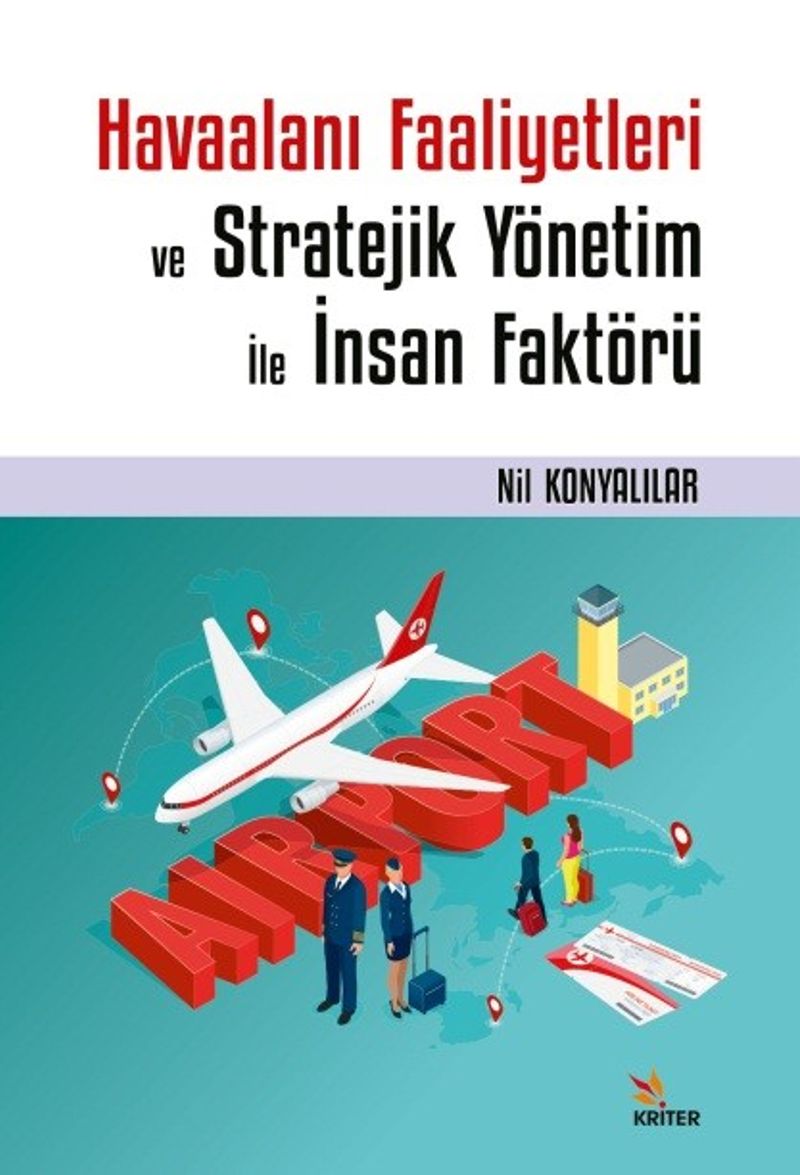 Havaalanı Faaliyetleri ve Stratejik Yönetim İle İnsan Faktörü kitap kapağı