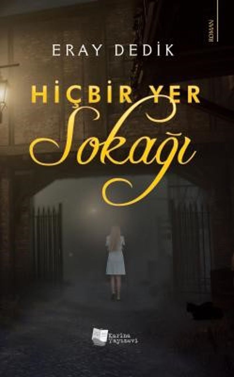 Hiçbir Yer Sokağı kitap kapağı