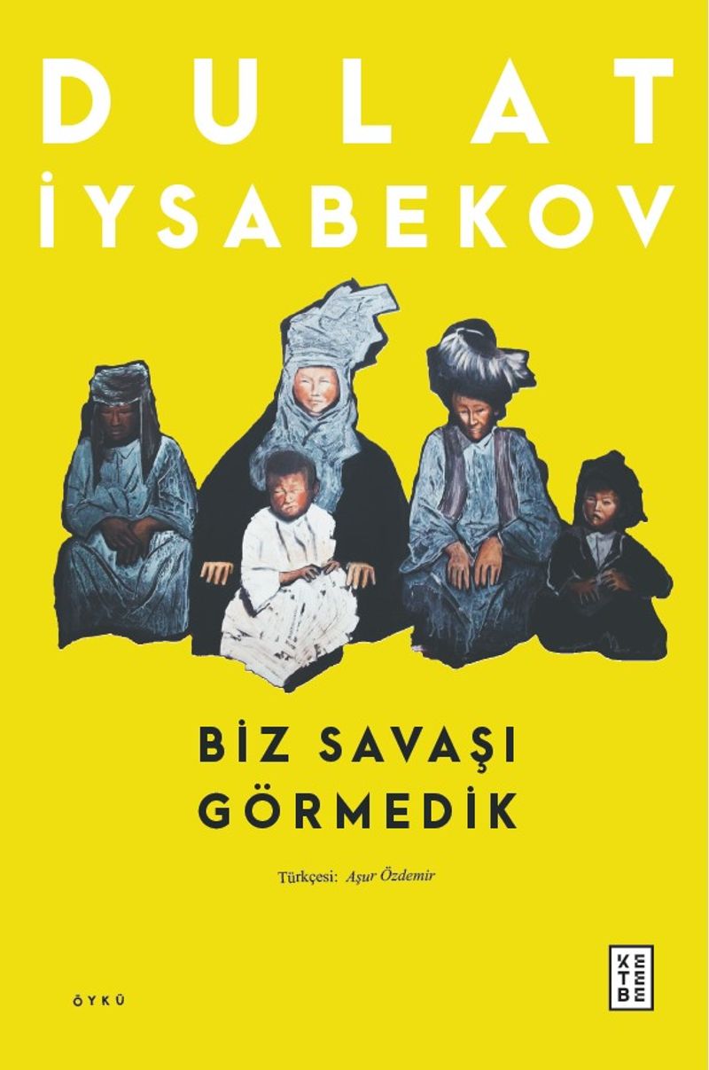 Biz Savaşı Görmedik kitap kapağı