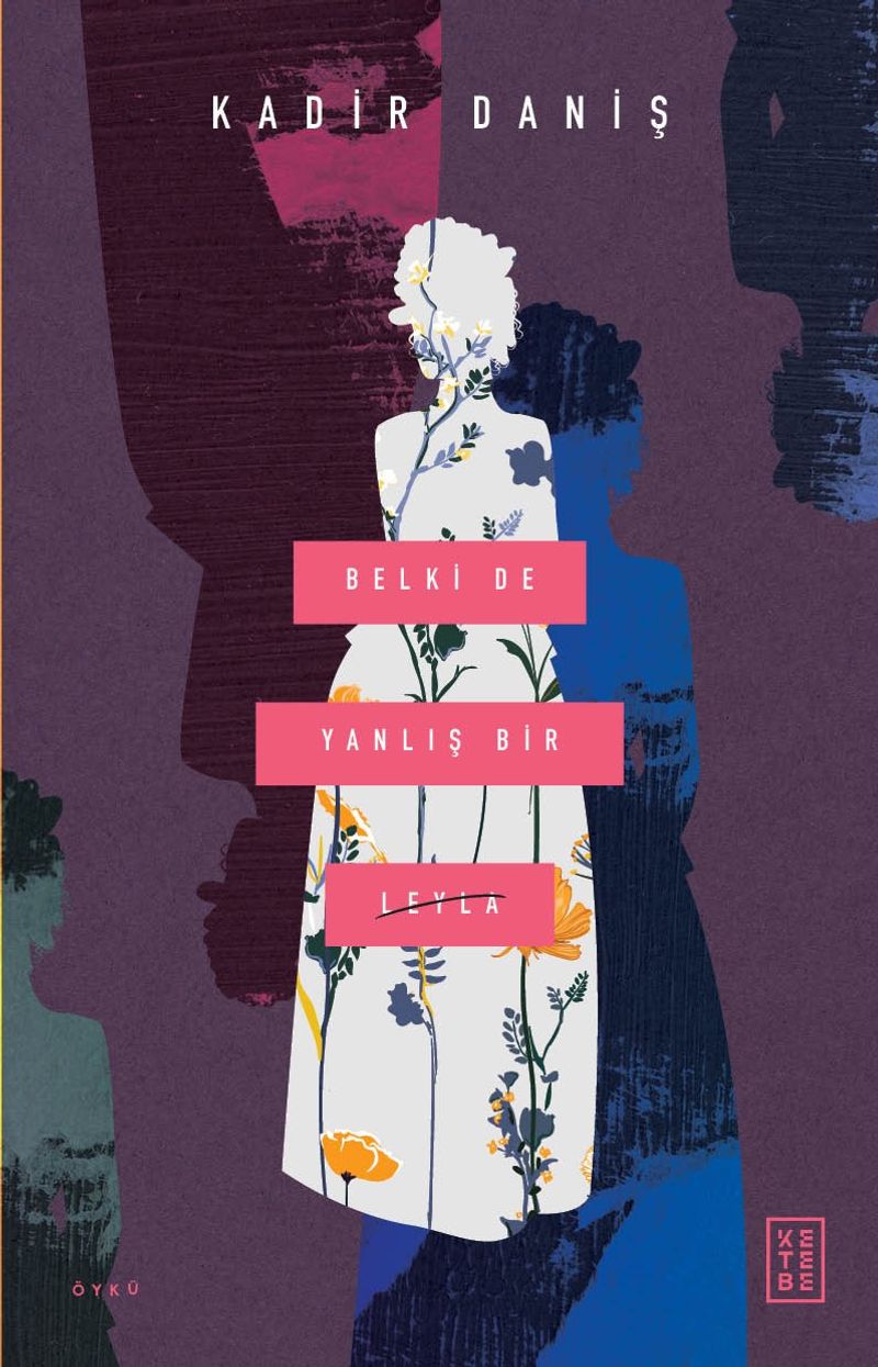 Belki de Yanlış Bir Leyla kitap kapağı