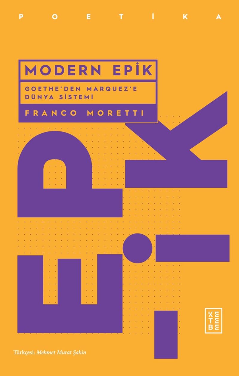 Modern Epik Goethe'den Marquez'e Dünya Sistemi kitap kapağı