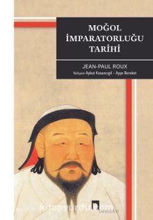 Moğol İmparatorluğu Tarihi kitap kapağı
