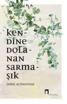Kendine Dolanan Sarmaşık kitap kapağı