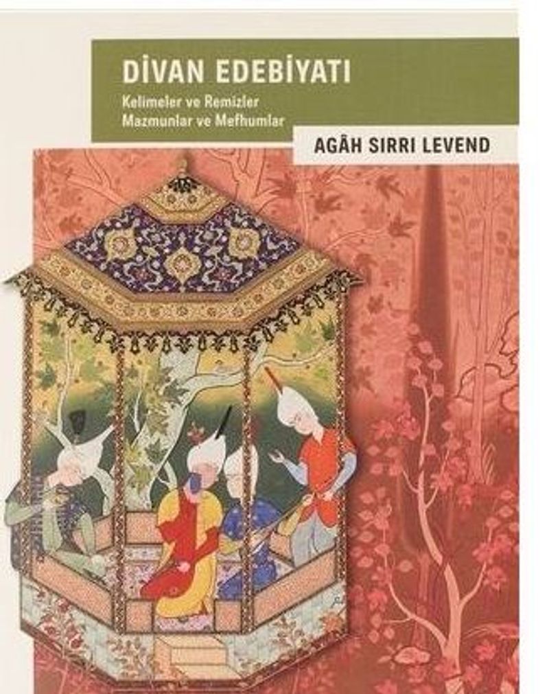Divan Edebiyatı Kelimeler ve Remizler, Mazmunlar ve Mefhumlar kitap kapağı