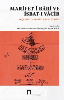 Süleymaniye Medresesi İhtisas Tezlerinden Marifet-i Barî ve İsbat-ı Vacib kitap kapağı