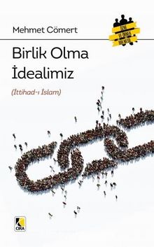 Birlik Olma İdealimiz kitap kapağı