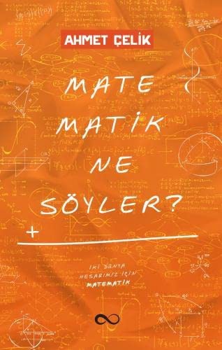 Matematik Ne Söyler? kitap kapağı