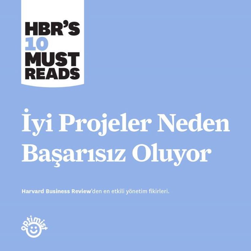 İyi Projeler Niçin Başarısız Oluyor kitap kapağı