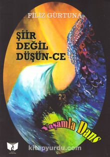 Şiir Değil Düşün-Ce kitap kapağı