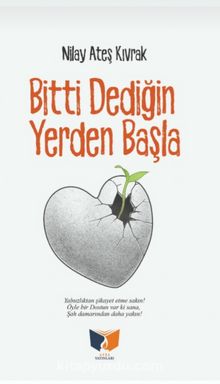 Bitti Dediğin Yerden Başla kitap kapağı